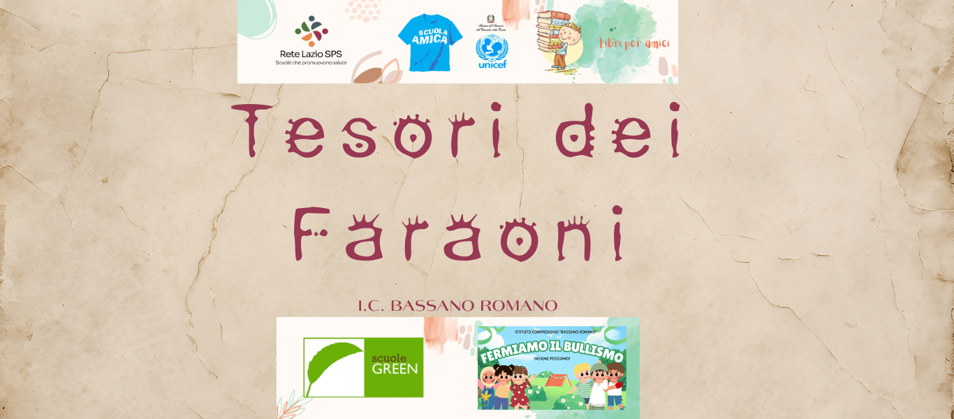 Tesori dei Faraoni – Secondaria Bassano