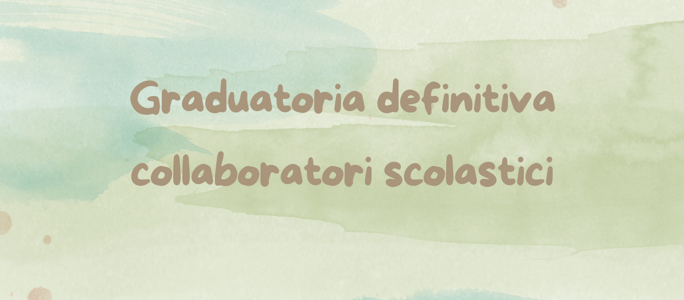Graduatoria definitiva collaboratori scolastici