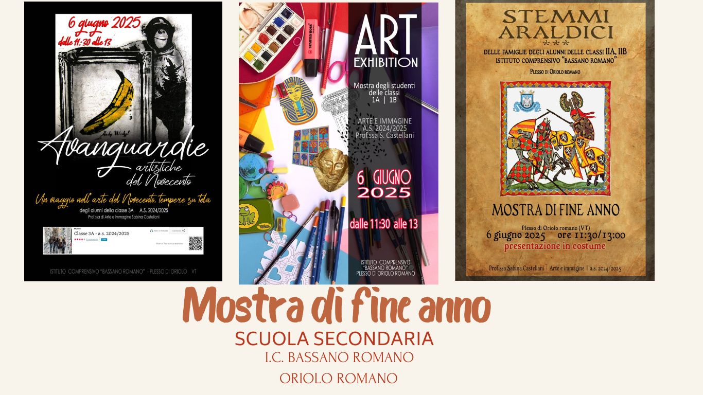 Mostre di fine anno Secondaria Oriolo