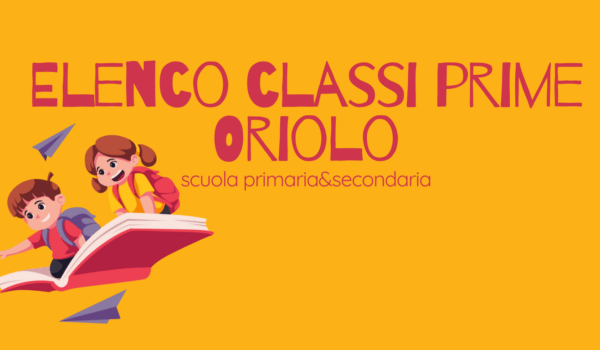 elenco classi prima scuola primaria e secondaria di oriolo romano